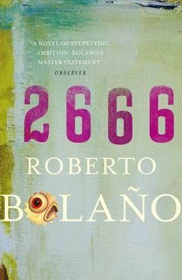 Roberto Bolano 2666